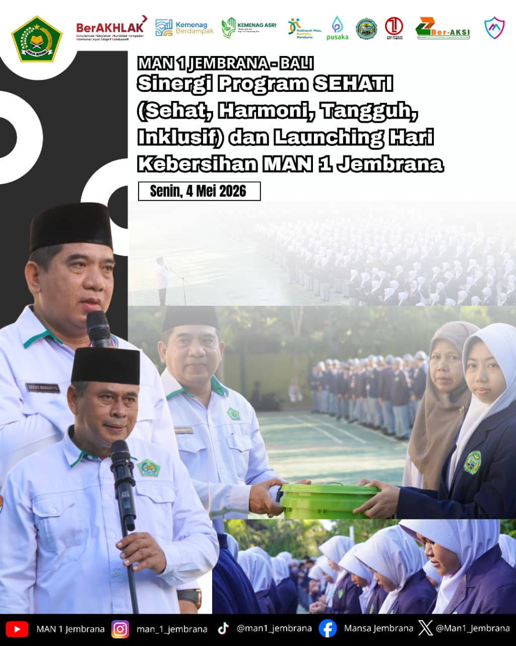 Sinergi Program SEHATI dan Launching Hari Kebersihan MAN 1 Jembrana