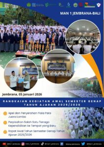 Rangkaian Kegiatan Awal Semester Genap Tahun Ajaran 2025/2026 MAN 1 Jembrana