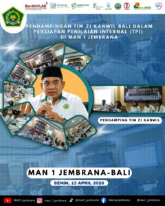 Pendampingan Intensif Tim Kanwil Kemenag Bali: MAN 1 Jembrana Siapkan Langkah Pasti Menuju WBK