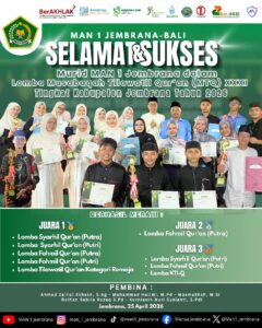 Gemilang di MTQ ke-31, MAN 1 Jembrana Sabet Juara Umum dan Dominasi Berbagai Cabang Lomba