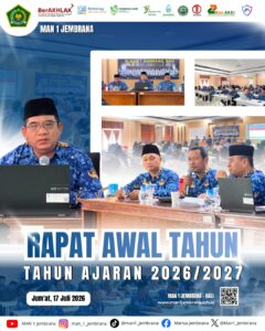 MAN 1 Jembrana Matangkan Langkah Awal Tahun Ajaran 2026/2027, Perkuat Sinergi Menuju Madrasah Berprestasi dan Berintegritas
