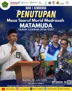 MAN 1 Jembrana Selenggarakan MATAMUDA 2026 sebagai Wadah Pembentukan Karakter dan Pengenalan Lingkungan Madrasah