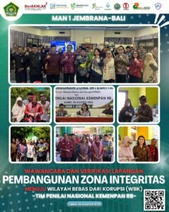 Disorot Nasional! MAN 1 Jembrana Jalani Verifikasi ZI-WBK Langsung oleh TPN KemenPAN-RB